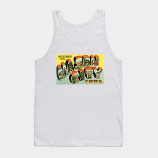 Greetings from Mason City, Iowa - Vintage Large Letter Postcard Tank Top